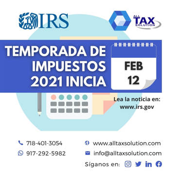 La temporada de presentación de impuestos 2021 comienza el 12 de febrero