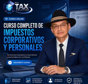 Curso Integral de Impuestos Corporativos y Personales